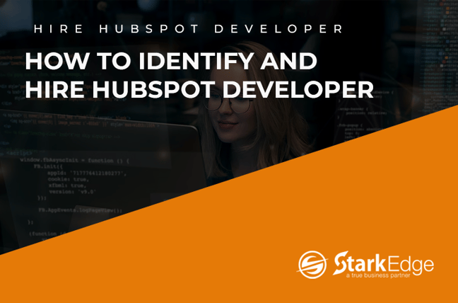 How to Identify and Hire HubSpot Developer