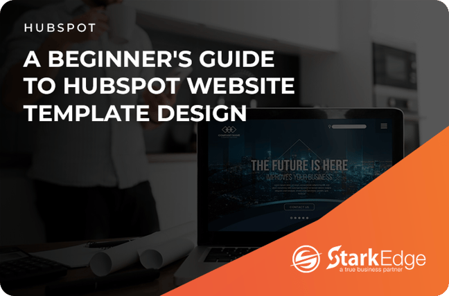 A Beginner's Guide To HubSpot Website Template