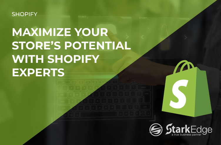 Maximize Your Store’s Potential with Shopify Experts
