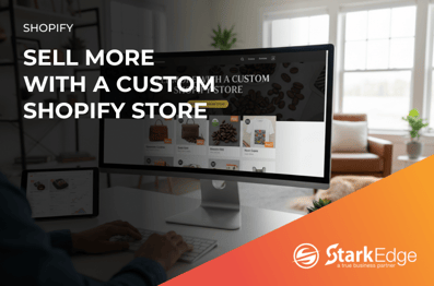 Sell More with a Custom Shopify Store