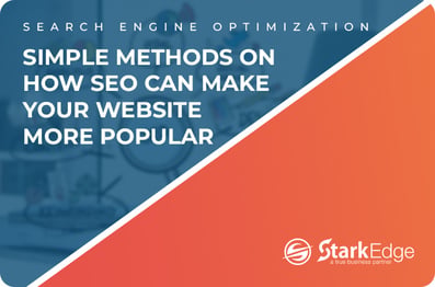 Simple Methods on How SEO Can make Your Website More Popular