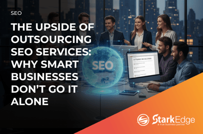 The Upside of Outsourcing SEO Services: Why Smart Businesses Don’t Go It Alone