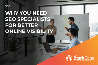 Why You Need SEO Specialists for Better Online Visibility