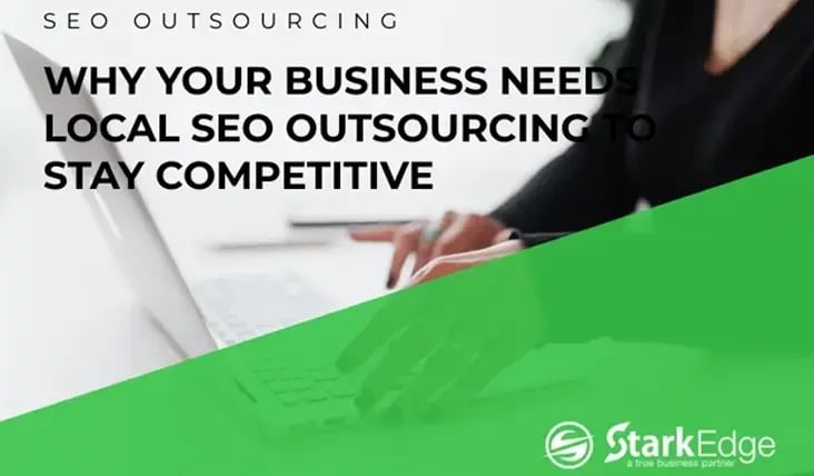 Business Needs Local SEO Outsourcing