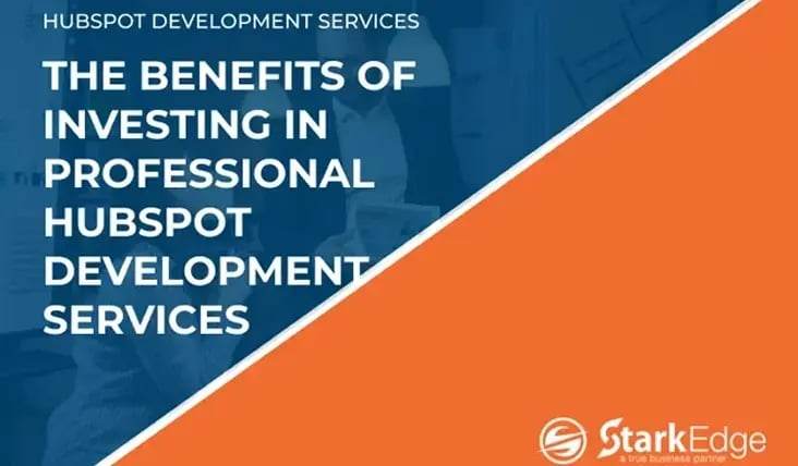 Top Benefits of Professional HubSpot Development