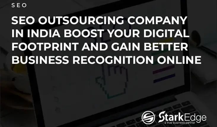 SEO Outsourcing Company in India for Better Business
