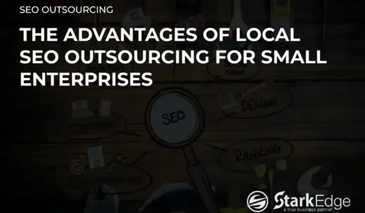 The Advantages of Local SEO Outsourcing
