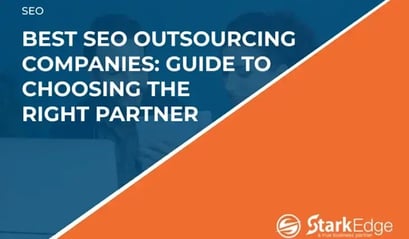 Top SEO Outsourcing Firms: Choosing the Right Partner Guide
