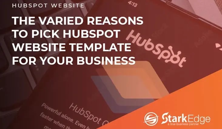 The Varied Reasons To Pick HubSpot Website Template For Your Business
