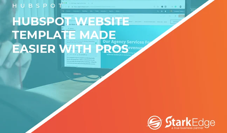 How Opting The Right HubSpot Website Template Made Easier With Pros