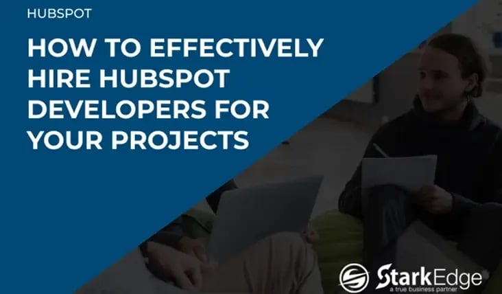How To Effectively Hire HubSpot Developers 