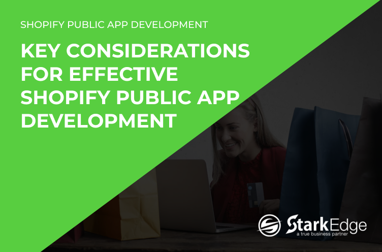 Shopify Public App Development By Stark Edge