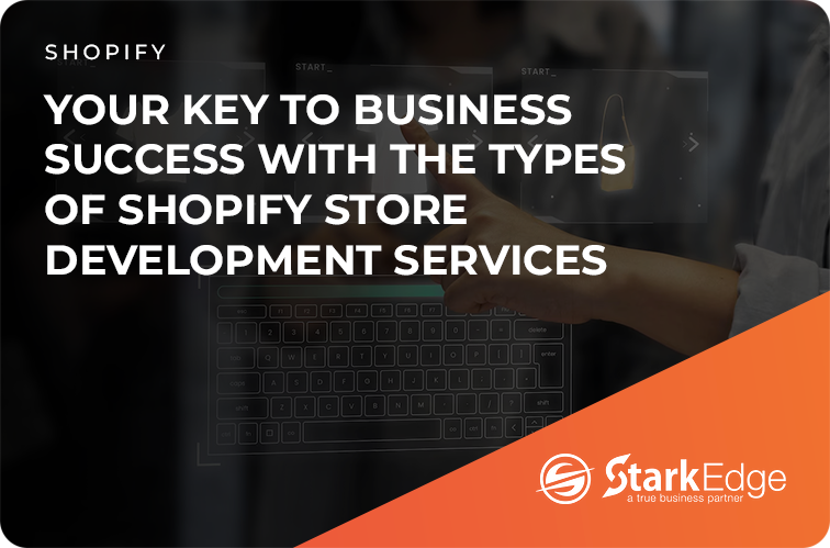 Shopify store development services